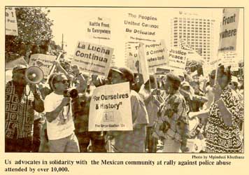 Us advocates in solidarity with the 
Mexican community at rally against police abuse attended by over 10,000.